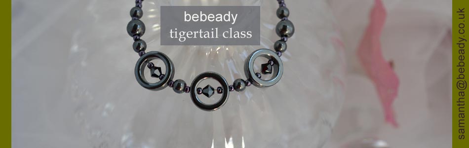 bebeady tigertail jewellery class
